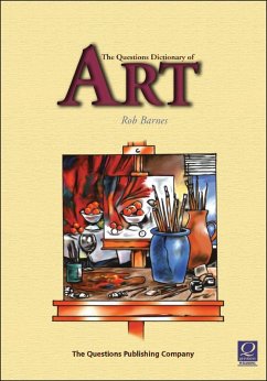 The Questions Dictionary of Art (eBook, PDF) - Barnes, Rob
