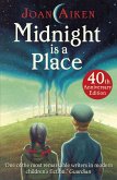 Midnight is a Place (eBook, ePUB) Midnight is a Place (eBook, ePUB)