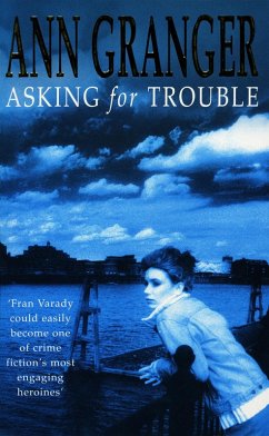 Asking for Trouble (Fran Varady 1) (eBook, ePUB) - Granger, Ann