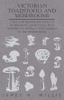 Victorian Toadstools and Mushrooms... - Bild 1