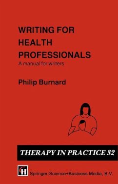 Writing for Health Professionals - Burnard, Philip