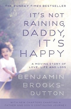 Cover It's Not Raining, Daddy, It's Happy (eBook, ePUB)