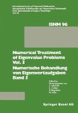 Numerical Treatment of Eigenvalue Problems Vol. 5 / Numerische Behandlung von Eigenwertaufgaben Band 5 Numerical Treatment of Eigenvalue Problems Vol. 5 / Numerische Behandlung von Eigenwertaufgaben Band 5