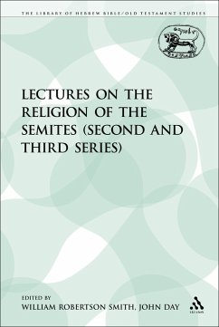 Lectures on the Religion of the Semites (Second and Third Series) (eBook, PDF) - Robertson Smith, William