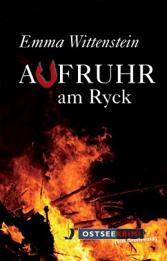 Aufruhr am Ryck (eBook, ePUB) - Wittenstein, Emma