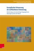 Europäische Erinnerung als verflochtene Erinnerung (eBook, PDF)