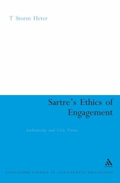 Sartre's Ethics of Engagement (eBook, PDF) - Heter, T. Storm