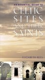 Celtic Sites and Their Saints (eBook, PDF)