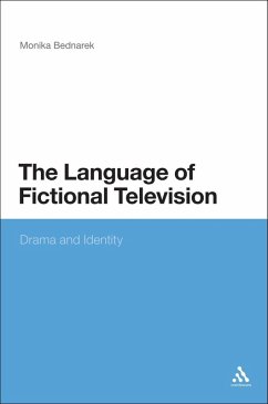 The Language of Fictional Television (eBook, PDF) - Bednarek, Monika