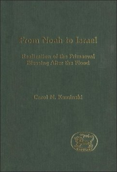 From Noah to Israel (eBook, PDF) - Kaminski, Carol M.