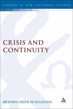 Crisis and Continuity (eBook, PDF) - Schildgen, Brenda Deen