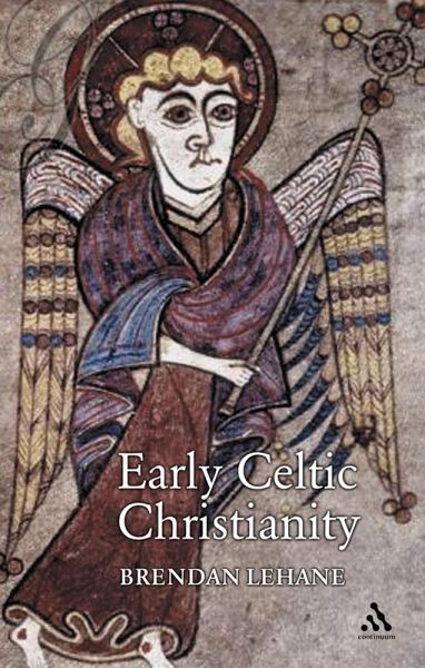 Early Celtic Christianity (eBook, PDF)