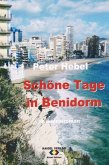 Schöne Tage in Benidorm (eBook, ePUB)
