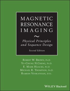 Magnetic Resonance Imaging (eBook, PDF) - Brown, Robert W.; Cheng, Y. -C. Norman; Haacke, E. Mark; Thompson, Michael R.; Venkatesan, Ramesh