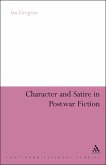 Character and Satire in Post War Fiction (eBook, PDF)