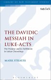 The Davidic Messiah in Luke-Acts (eBook, PDF)