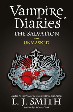 The Salvation: Unmasked (eBook, ePUB) - Smith, L. J.