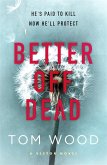 Better Off Dead (eBook, ePUB)