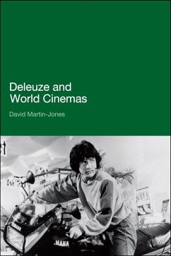 Deleuze and World Cinemas (eBook, PDF) - Martin-Jones, David