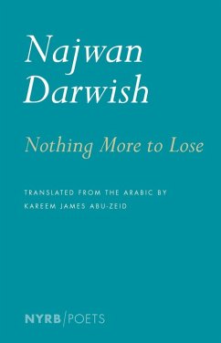 Nothing More to Lose (eBook, ePUB) - Darwish, Najwan