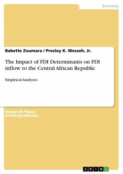The Impact of FDI Determinants on FDI inflow to the Central African Republic (eBook, ePUB)