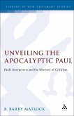 Unveiling the Apocalyptic Paul (eBook, PDF)