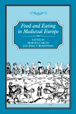 Food and Eating in Medieval Europe (eBook, PDF)
