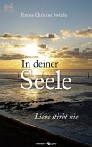 In deiner Seele (eBook, ePUB)