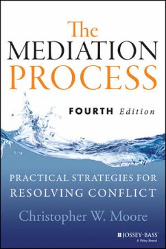 The Mediation Process (eBook, PDF) - Moore, Christopher W.
