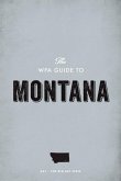 The WPA Guide to Montana (eBook, ePUB)