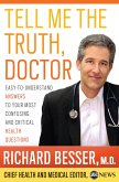 Tell Me the Truth, Doctor (eBook, ePUB)