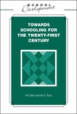 Towards Schooling for 21st Century (eBook, PDF)