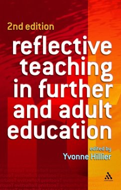 Reflective Teaching in Further and Adult Education (eBook, PDF) - Hillier, Yvonne