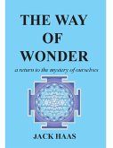 The Way of Wonder: A Return to the Mystery of Ourselves (eBook, ePUB)
