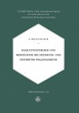 Schaltungstheorie und Messtechnik des Dezimeter- und Zentimeterwellengebietes Schaltungstheorie und Messtechnik des Dezimeter- und Zentimeterwellengebietes