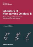 Inhibitors of Monoamine Oxidase B Inhibitors of Monoamine Oxidase B
