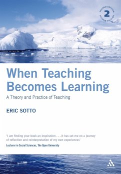 When Teaching Becomes Learning (eBook, PDF) - Sotto, Eric When Teaching Becomes Learning (eBook, PDF) - Sotto, Eric