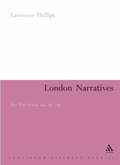 London Narratives (eBook, PDF) - Phillips, Lawrence