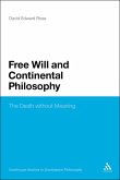 Free Will and Continental Philosophy (eBook, PDF)