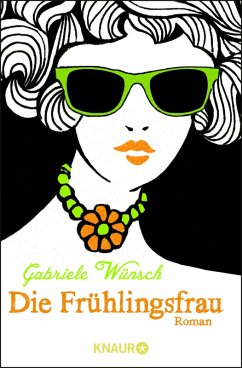 Die Frühlingsfrau (eBook, ePUB) - Wünsch, Gabriele