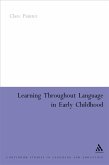 Learning Through Language in Early Childhood (eBook, PDF)