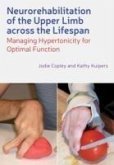 Neurorehabilitation of the Upper Limb Across the Lifespan (eBook, PDF)