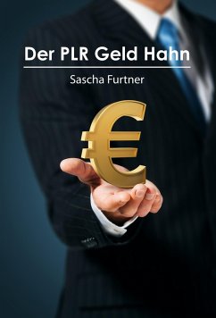 Cover Der PLR Geld Hahn (eBook, ePUB)