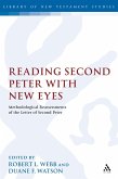 Reading Second Peter with New Eyes (eBook, PDF)