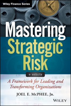 Mastering Strategic Risk (eBook, ePUB) - Mcphee, Joel E.