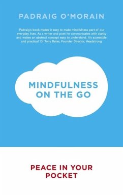 Mindfulness on the Go (eBook, ePUB) - O'Morain, Padraig