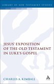 Jesus' Exposition of the Old Testament in Luke's Gospel (eBook, PDF)