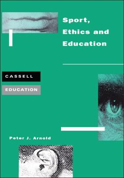 Cover Sport, Ethics and Education (eBook, PDF)