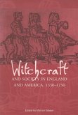 Witchcraft And Society in England and America, 1550-1750 (eBook, PDF)