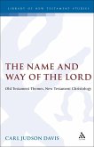 The Name and Way of the Lord (eBook, PDF)